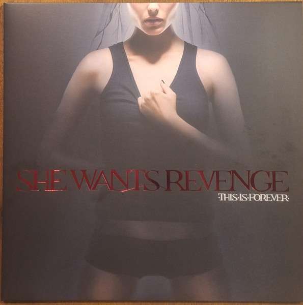 This Is Forever - She Wants Revenge [LP]
