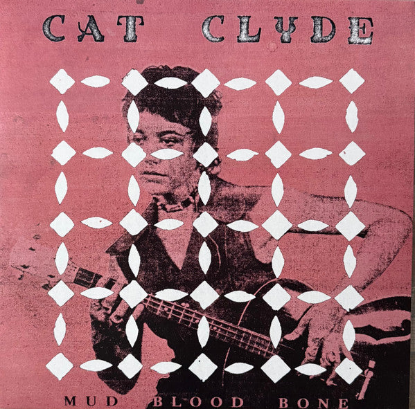 Mud Blood Bone  - Clyde, Cat