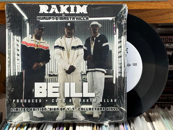 Be Ill - Rakim