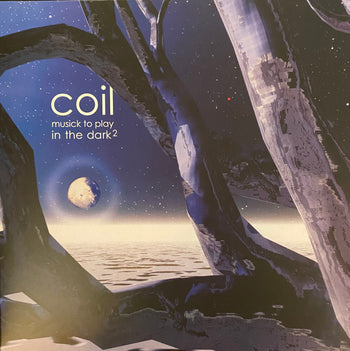 Musick To Play In The Dark2 - Coil