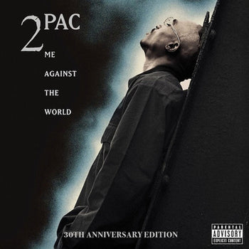 Me Against The World (30th Anniversary) - 2Pac