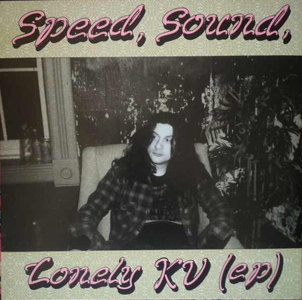 Speed, Sound, Lonely Kv - Vile, Kurt