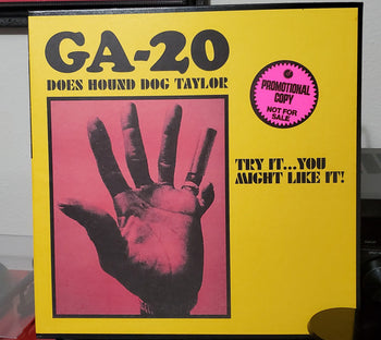 GA-20 Does Hound Dog Taylor: Try It...You Might Li - GA-20