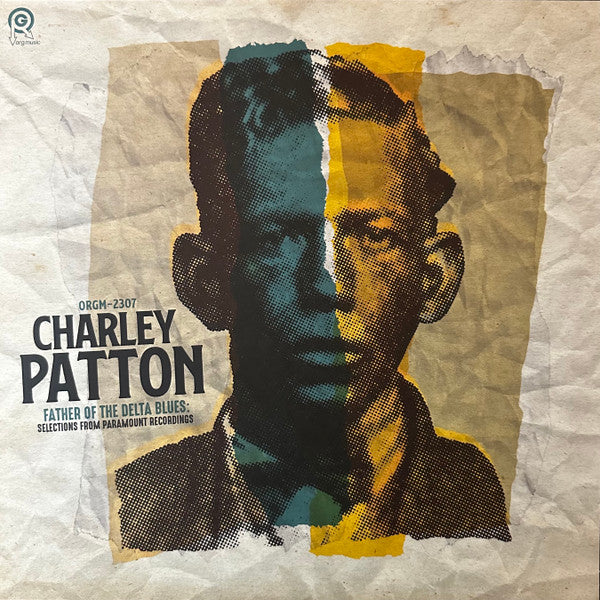 The Father of Delta Blues: Selections from Paramou - Patton, Charley
