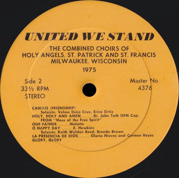 United We Stand - Combined Choirs Of Holy Angels, St. Patrick An