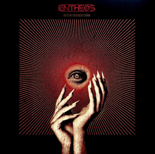 An End To Everything - Entheos