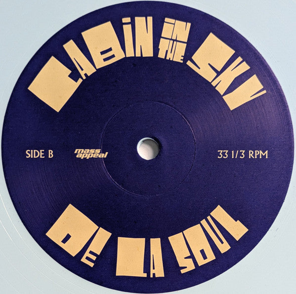 Cabin In The Sky - De La Soul