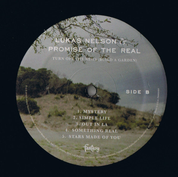 Turn Off The News (Build A Garden) - Nelson, Lukas & Promise Of The Real