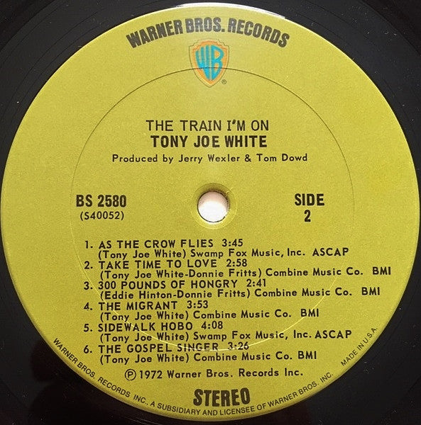 The Train I'm On - White, Tony Joe
