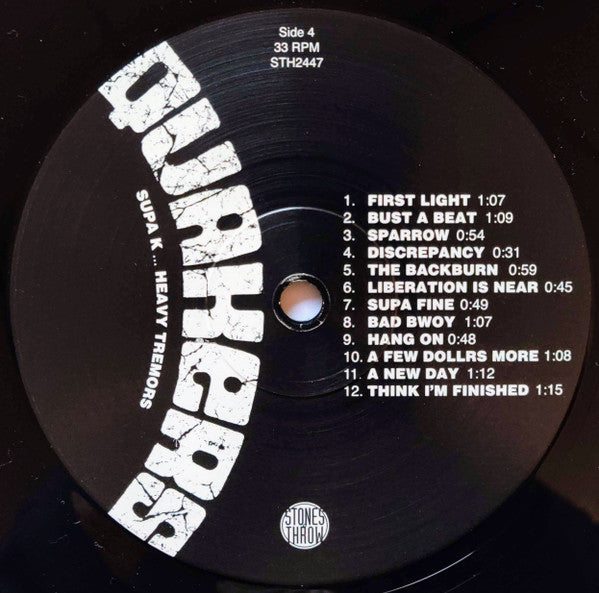 Supa K: Heavy Tremors - Quakers