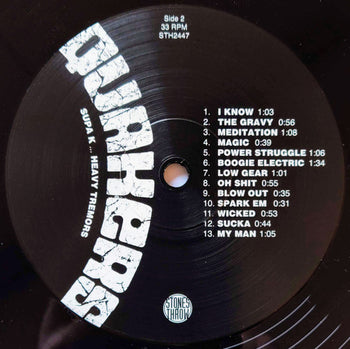 Supa K: Heavy Tremors - Quakers