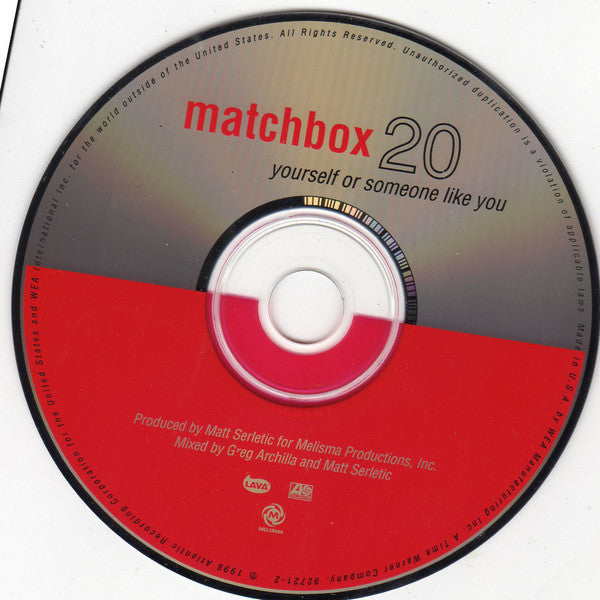 Yourself Or Someone Like You - Matchbox 20