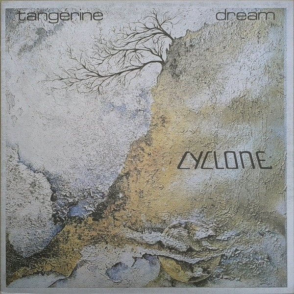 Cyclone - Tangerine Dream