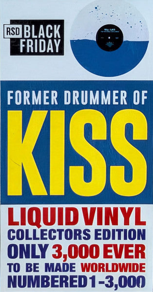 Unfinished Business: The LIQUID VINYL - Carr, Eric from KISS