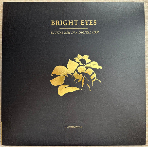 Digital Ash In A Digital Urn: A Companion - Bright Eyes