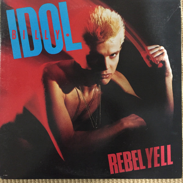 Rebel Yell - Idol, Billy