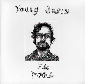 The Fool - Young Jesus