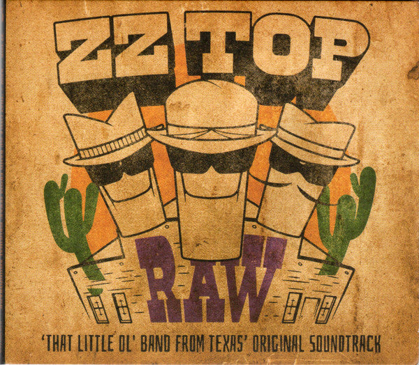 Raw (That Little Ol' Band From Texas) - Zz Top