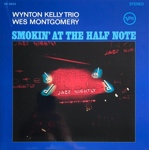 Smokin At The Half Note - Kelly, Wynton & Wes Montgomery