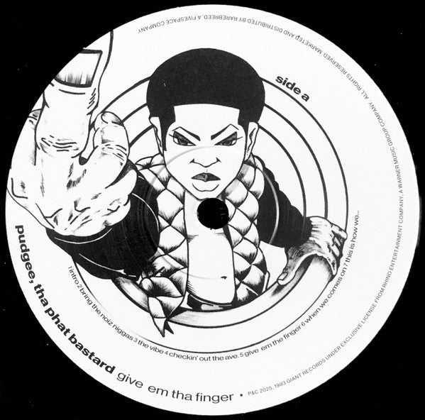 Give 'em The Finger - Pudgee Tha Phat Bastard