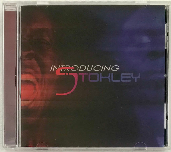 Introducing Stokley - Stokley