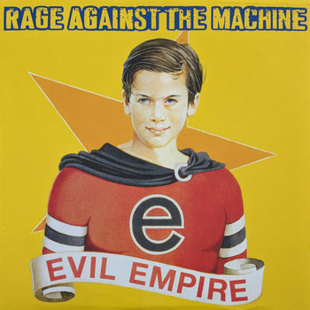 Evil Empire - Rage Against The Machine