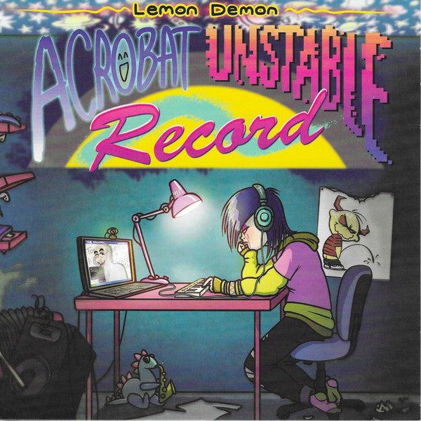 Acrobat Unstable Record - Lemon Demon