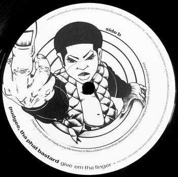 Give 'em The Finger - Pudgee Tha Phat Bastard