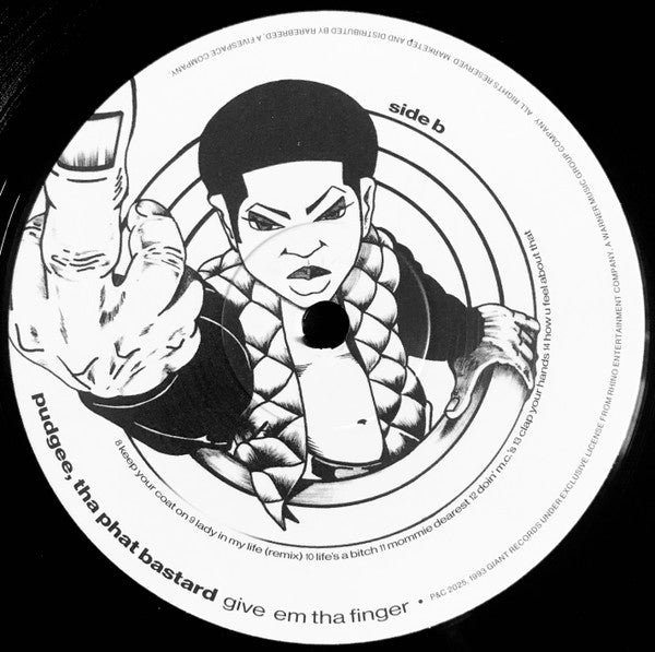 Give 'em The Finger - Pudgee Tha Phat Bastard