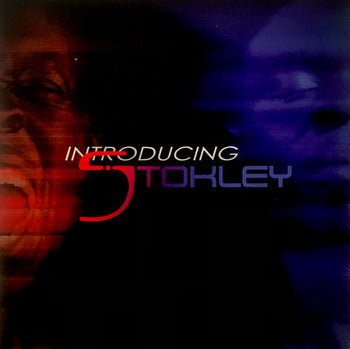 Introducing Stokley - Stokley