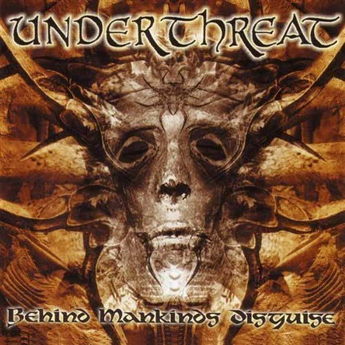Behind Mankind's Disguise - Under Threat