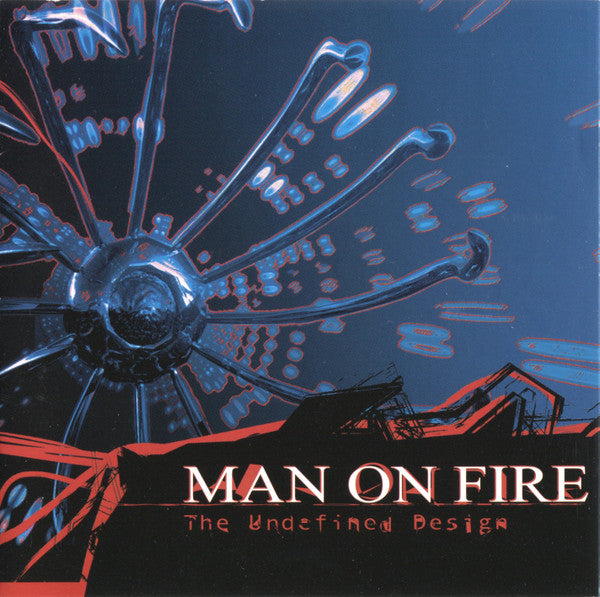 The Undefined Design - Man On Fire