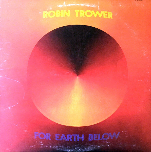 For Earth Below - Trower, Robin