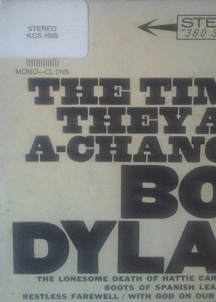 The Times They Are A-Changin' - Dylan, Bob