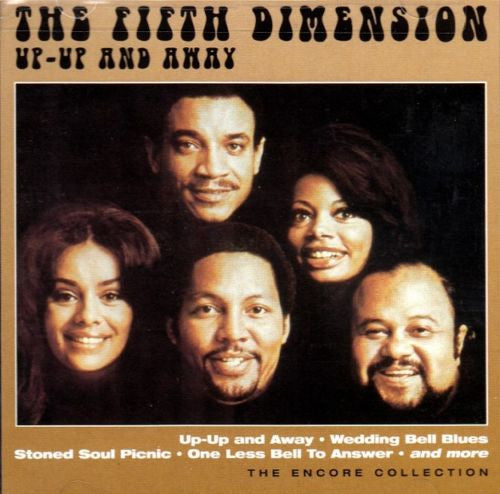 Up-Up And Away, The Encore Collection - Fifth Dimension, The