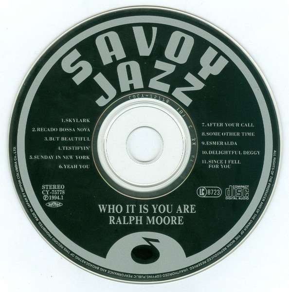 Who It Is You Are - Moore, Ralph