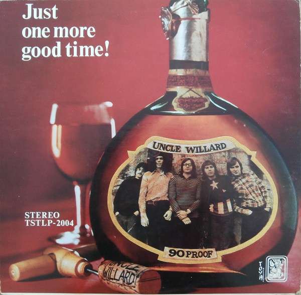 Just One More Good Time - Uncle Willard