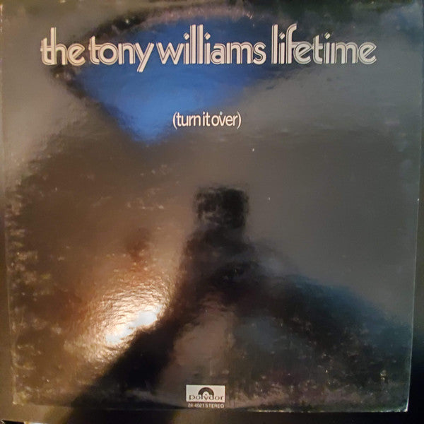 (Turn It Over) - Williams, Tony Lifetime