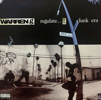 Regulate...G Funk Era - Warren G