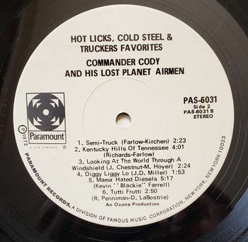 Hot Licks, Cold Steel & Trucker Favorites - Commander Cody And His Lost Planet Airmen