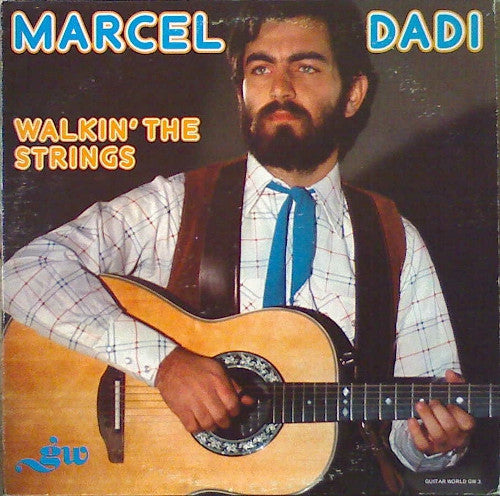 Walkin' The Strings - Dadi, Marcel