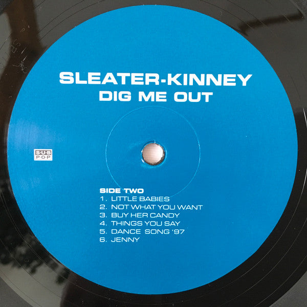 Dig Me Out - Sleater-Kinney