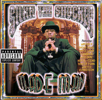 Made Man - Silkk The Shocker