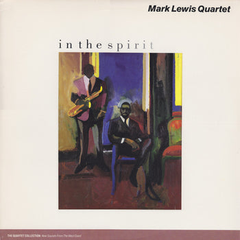 In The Spirit - Lewis, Mark Quartet