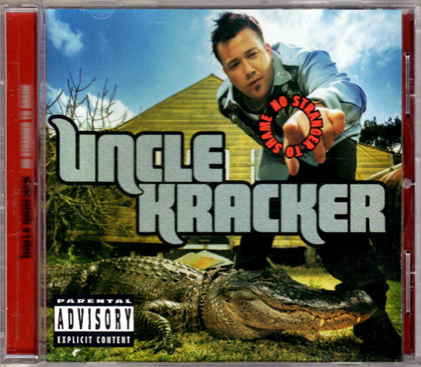 No Stranger To Shame - Uncle Kracker