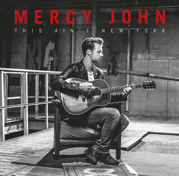 This Ain't New York - Mercy John