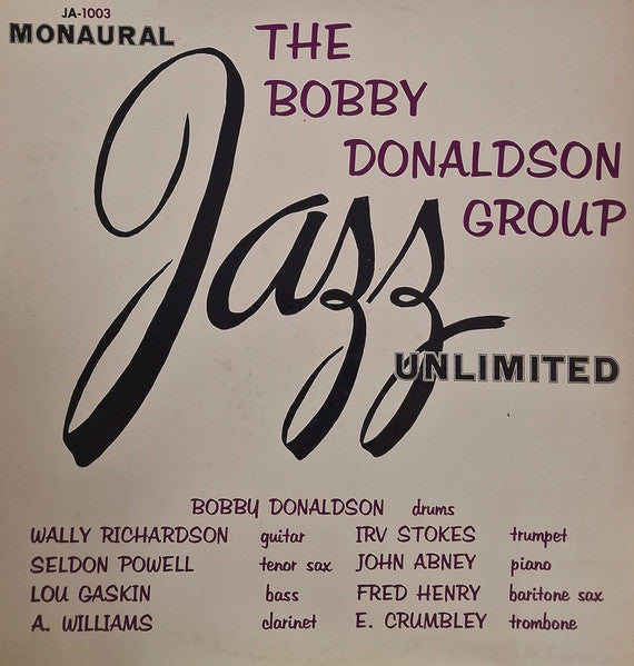 Jazz Unlimited - Donaldson, Bobby Group