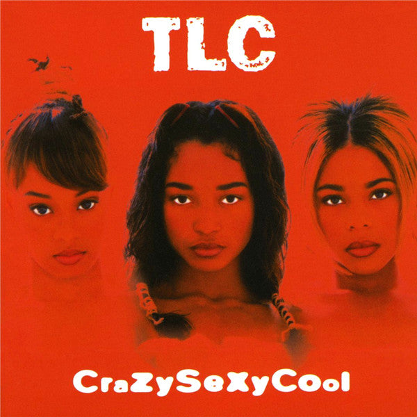 Crazysexycool - TLC
