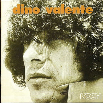 Dino Valente - Valente, Dino