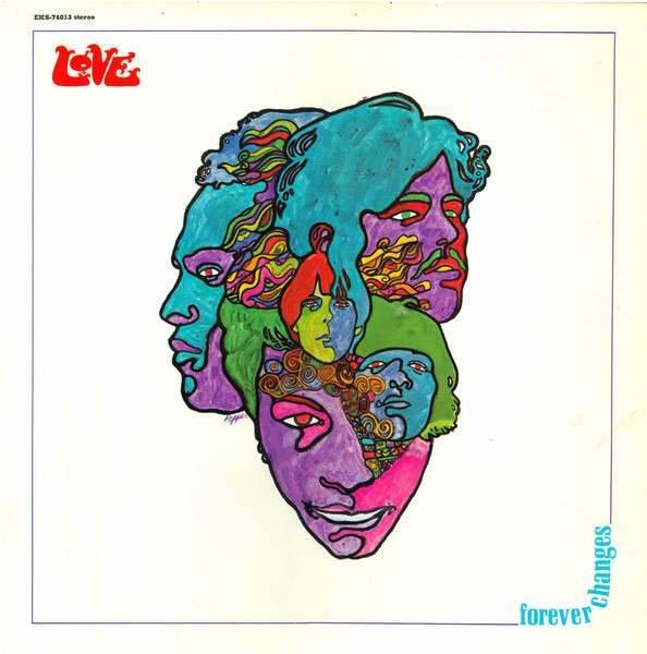 Forever Changes - Love